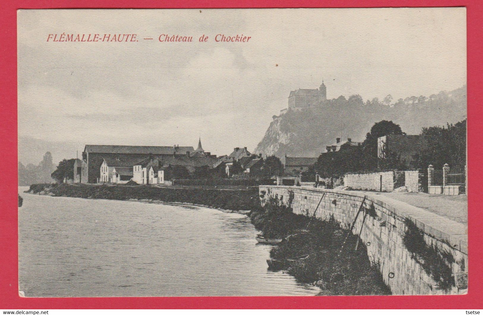 Flémalle-Haute - Château De Chockier -1910 ( Voir Verso ) - Flémalle