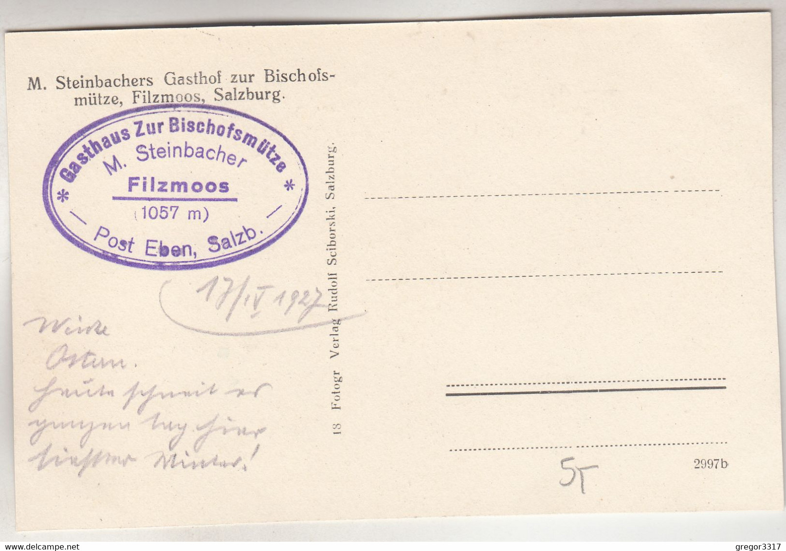 C4928) M. Steinbacher GASTHOF Zur BISCHOFSMÜTZE - FILZMOOS - Salzburg 1927 !! - Filzmoos