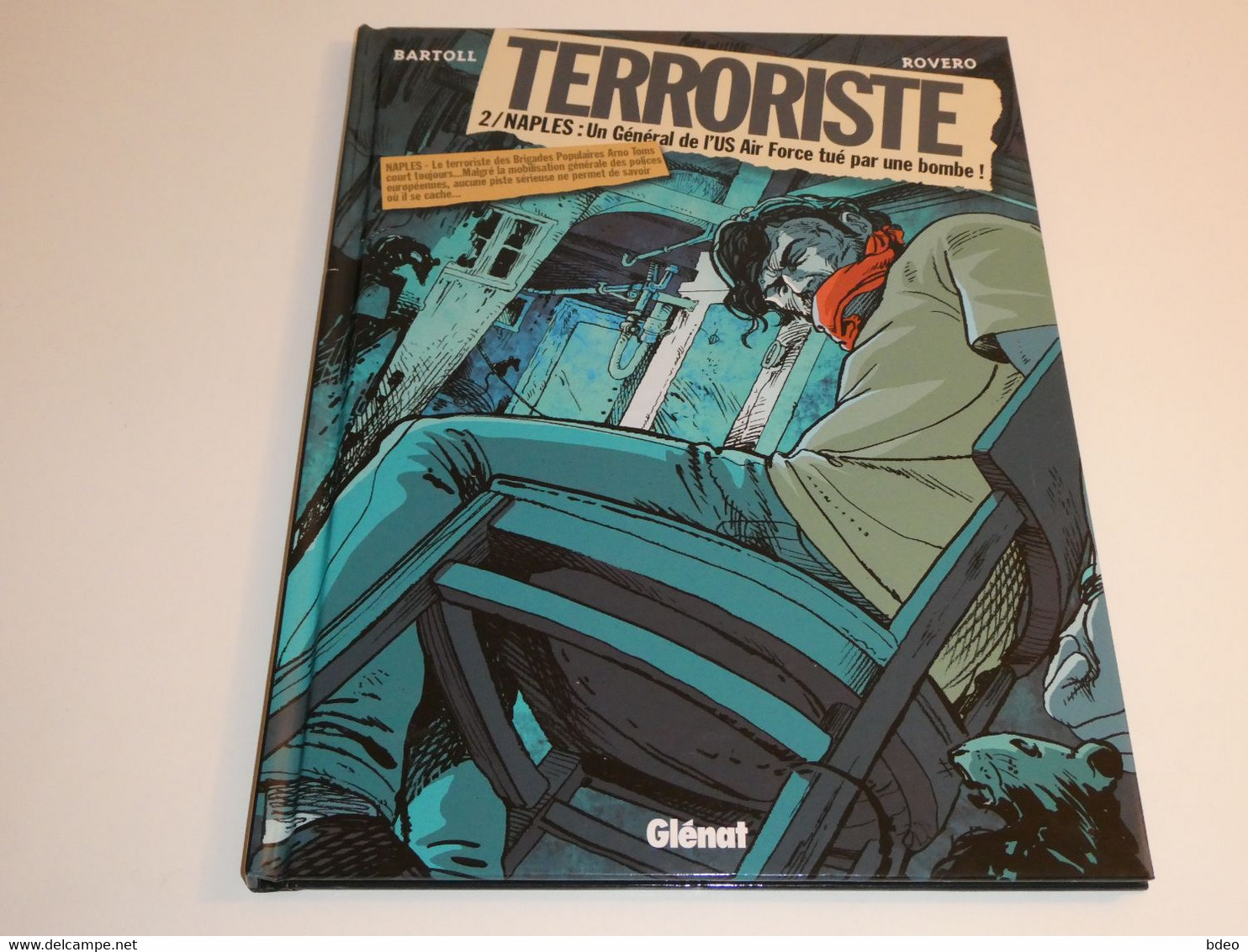 LOT EO TERRORISTE TOMES 1/2/ TBE