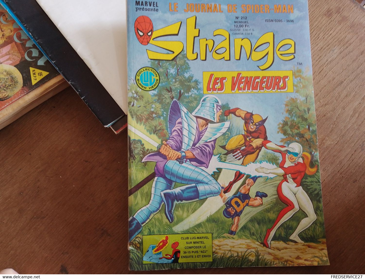 73 //  STRANGE N°212 / LES VENGEURS / LE JOURNAL DE SPIDER-MAN - Strange