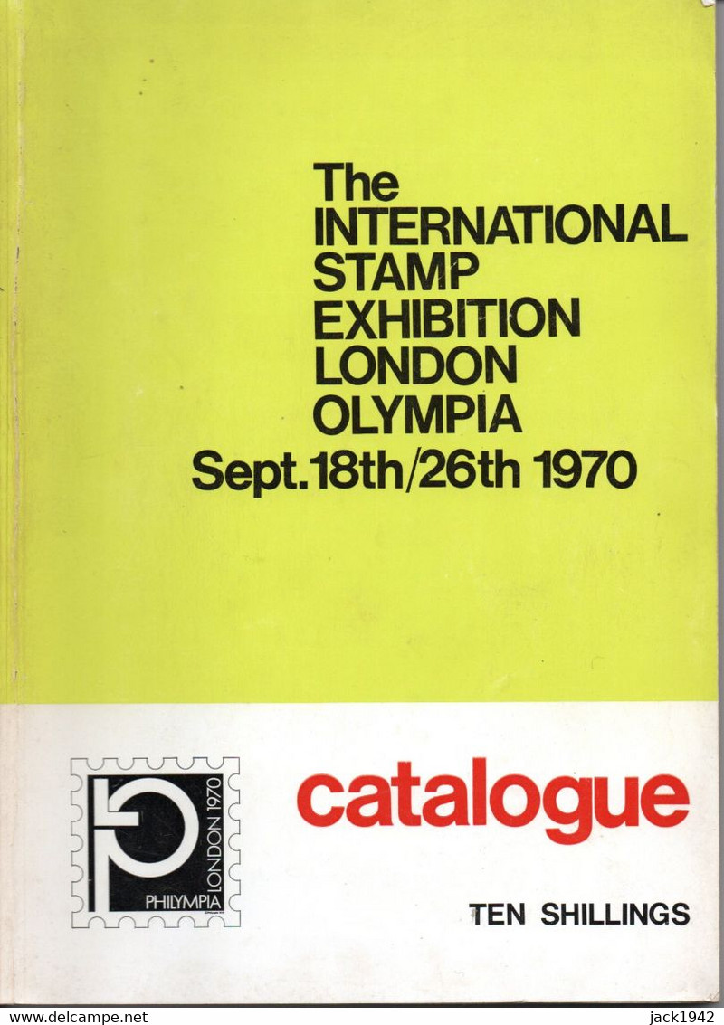 London 1970 Stamp  Exhibition Catalogue - Mostre Filateliche