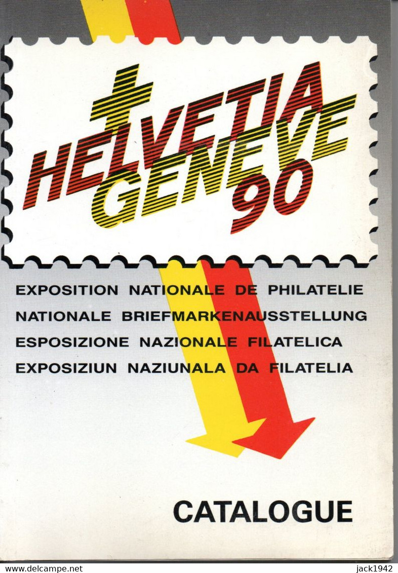 Suisse - Catalogue De L'exposition Helvetia 90 Genève + Bloc De  4 Vignettes Et 2 Encarts Académie Européenne - Briefmarkenaustellung