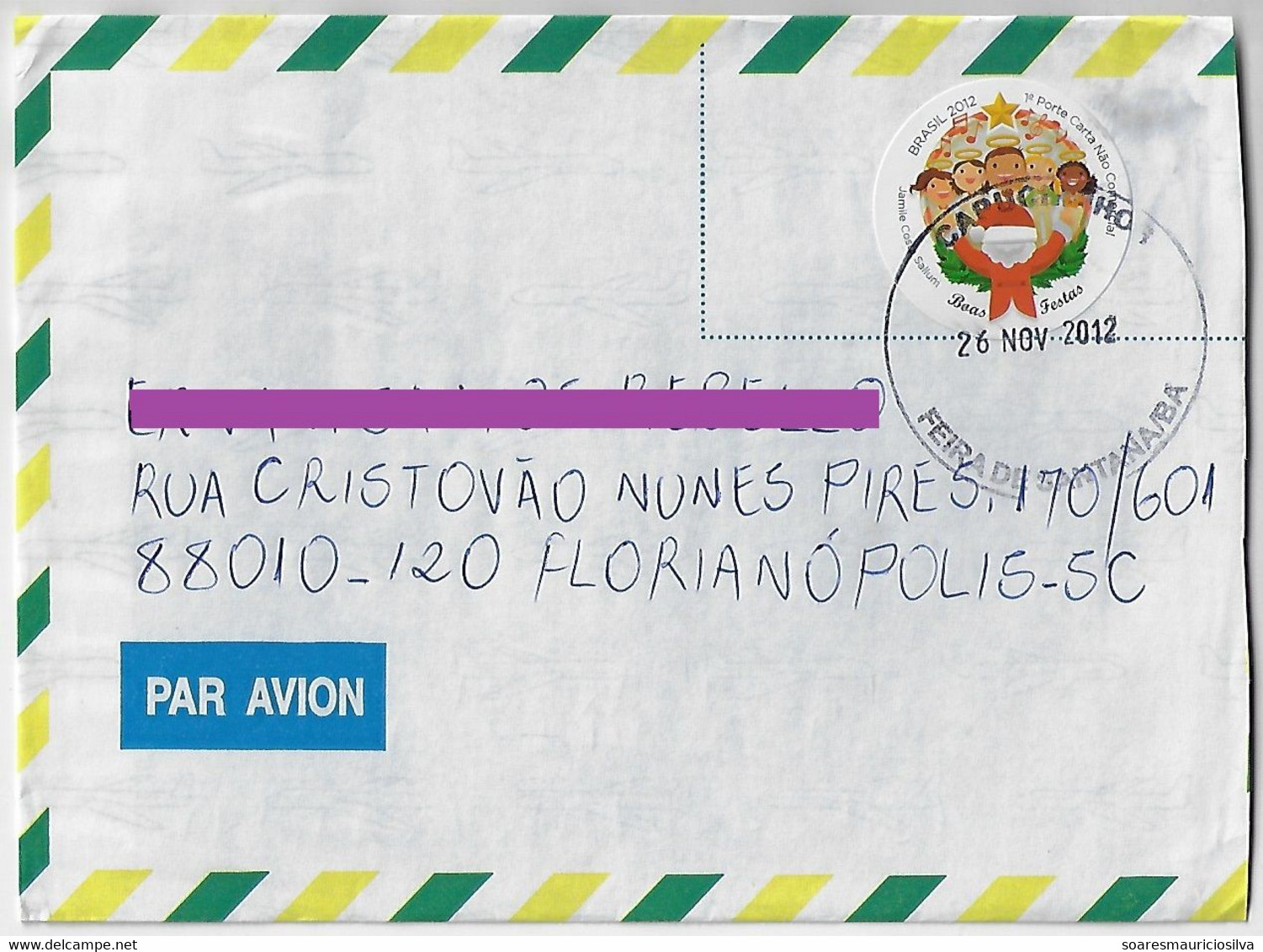 Brazil 2012 Cover Sent From Feira De Santana To Florianópolis Stamp RHM-C-3232 Choir Music Christmas - Lettres & Documents