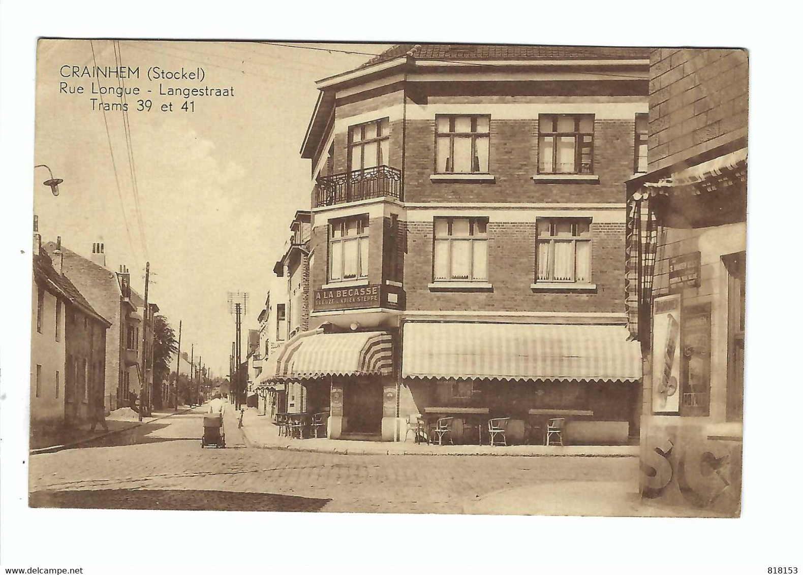 KRAAINEM  CRAINHEM (Stockel) Rue Longue - Langestraat  Trams 39 Et 41  1939  S.M. (tekst Achterkant Lezen) - Kraainem