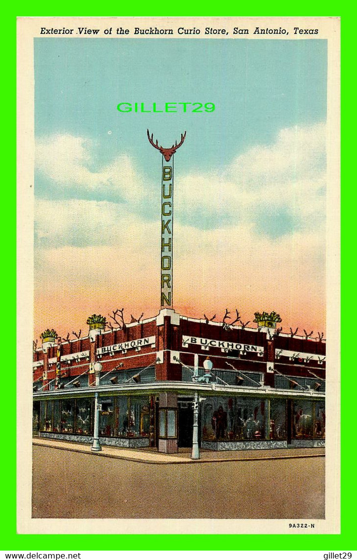 SAN ANTONIO, TX - EXTERIOR VIEW OF THE BUCKHORN CURIO STORE - BUCKHORN CURIO MUSEUM - - San Antonio