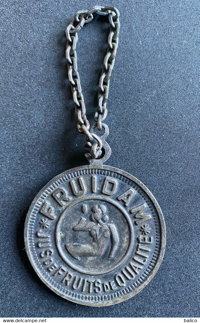 5 Francs 1862  -   Publicité  "FRUIDAM"  Jus De Fruits De Qualité (Porte Clés) - Ficción & Especímenes