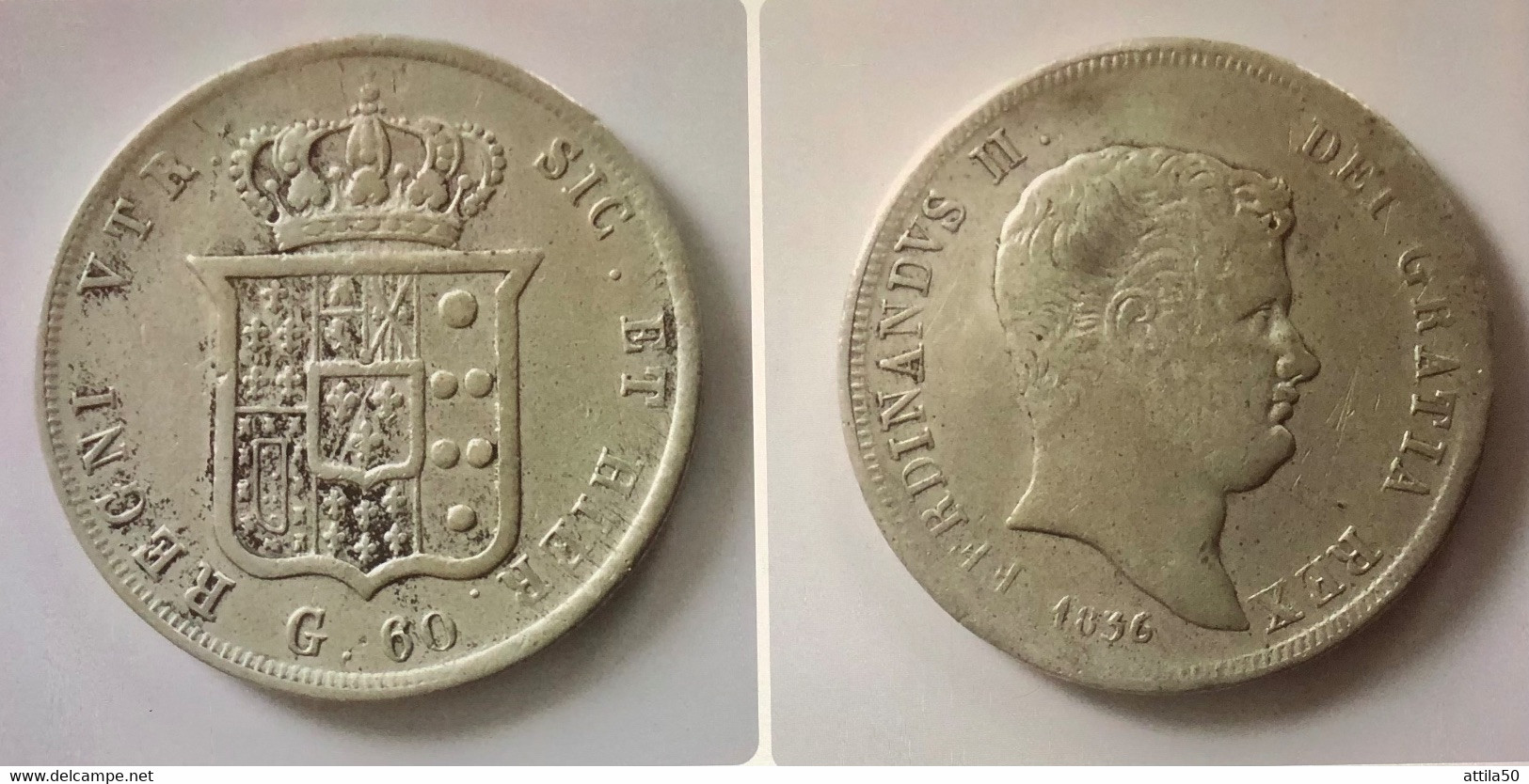 NAPOLI- FERDINANDO II DI BORBONE- 60 Grana - 1836 - Arg. 833% - Peso Gr.13,7 - Diametro Mm.31. BB. - Two Sicilia