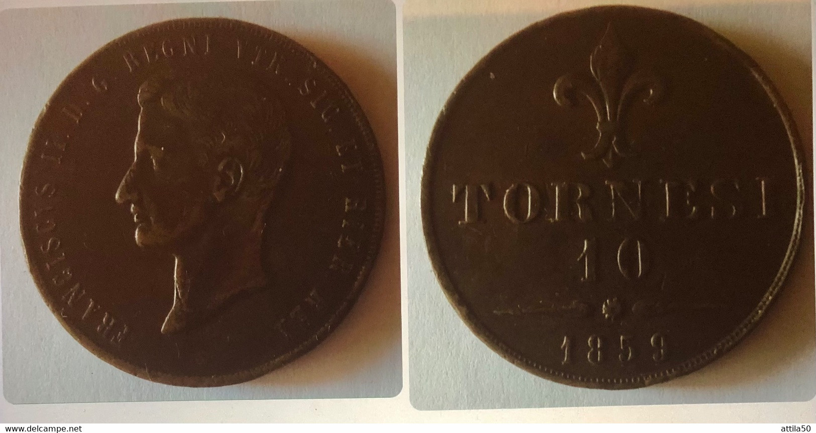 NAPOLI - FRANCESCO II DI BORBONE - TORNESI 10 - 1859. BB/qSPL. - Due Sicilie