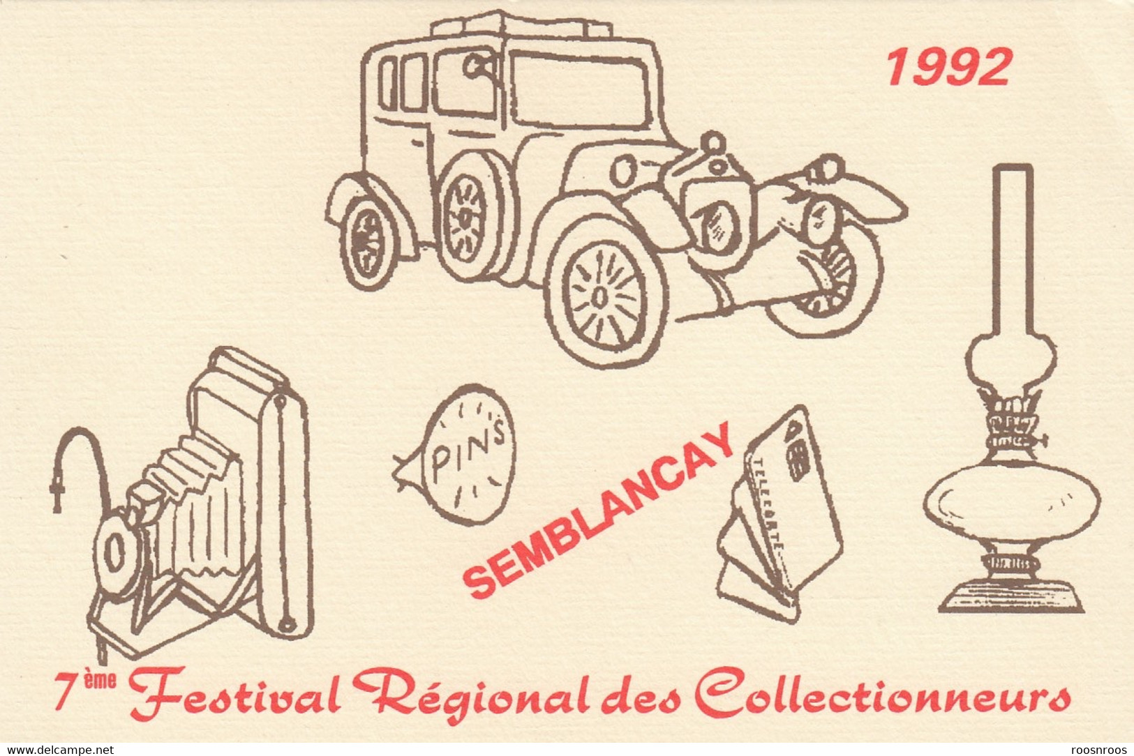 CP SEMBLANCAY 37  - 7EME FESTIVAL REGIONAL DES COLLECTIONNEURS -1992 - - Bourses & Salons De Collections