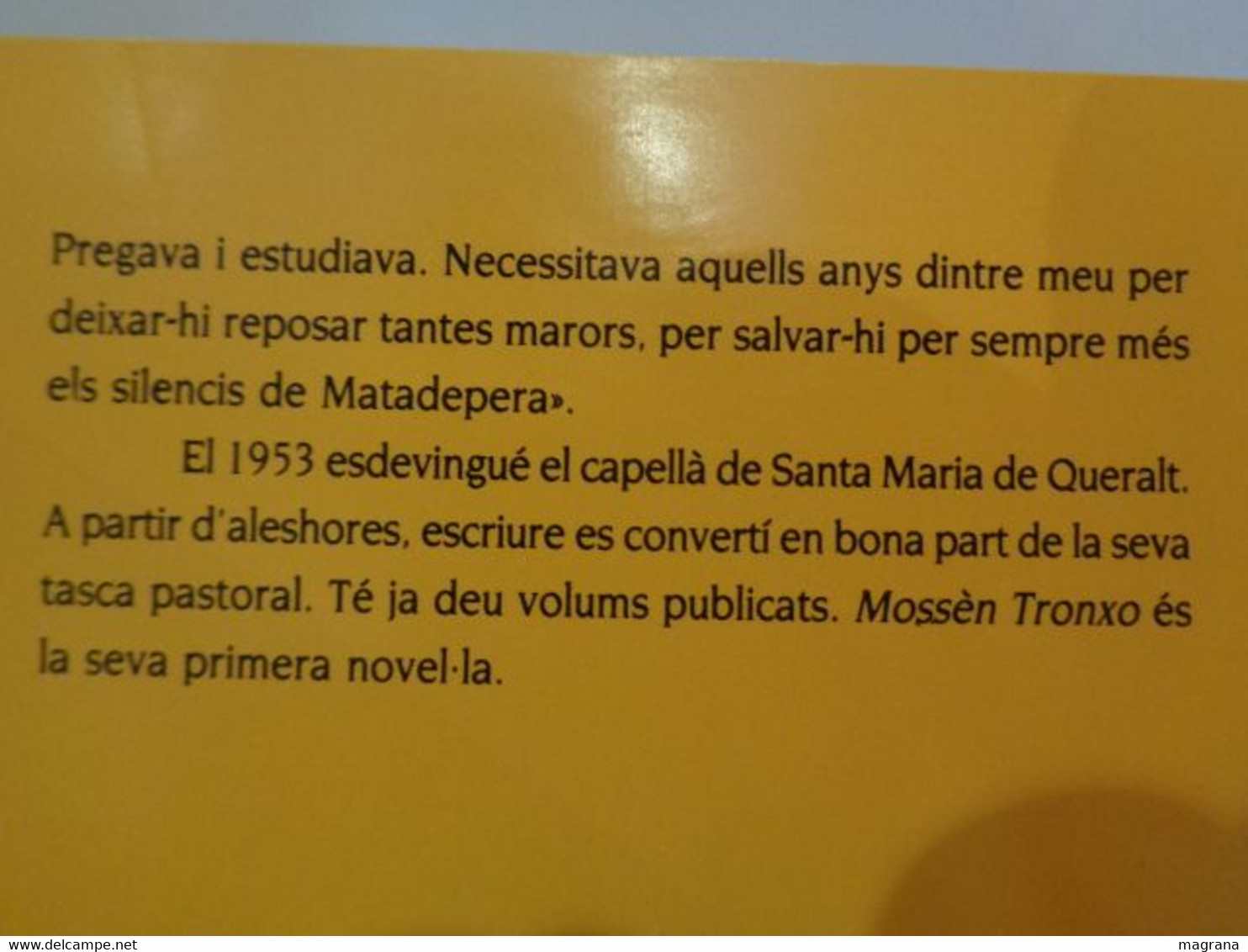 Mossèn Tronxo. Josep Maria Ballarín. CLub Editor. Club Dels Novel·listes 1990. 231 Pp. Idioma: Català - Romane