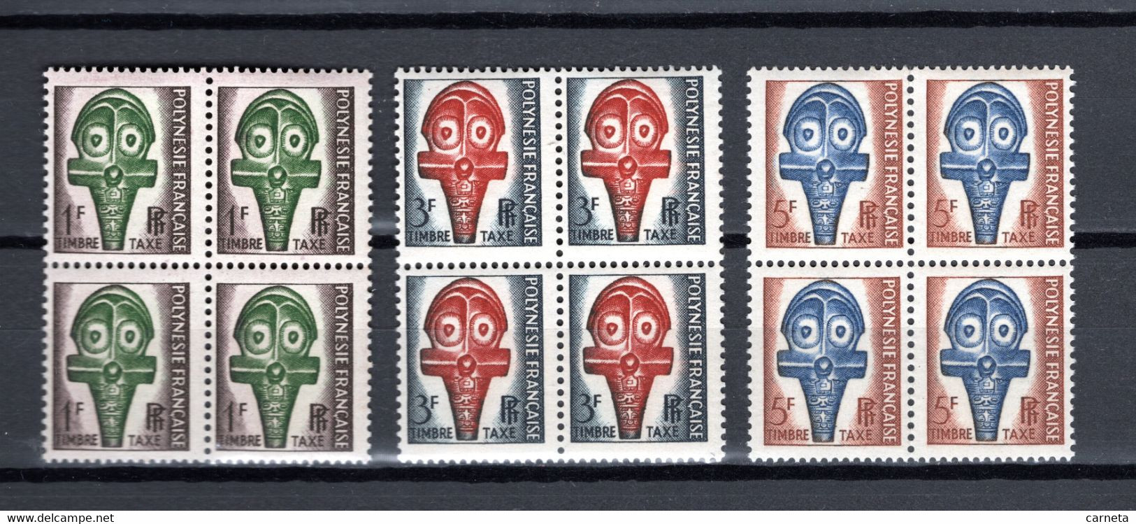 POLYNESIE  TAXE  N°  1 à 3 BLOCS DE QUATRE TIMBRES    NEUFS SANS CHARNIERE COTE  11.60€   MASQUE - Portomarken