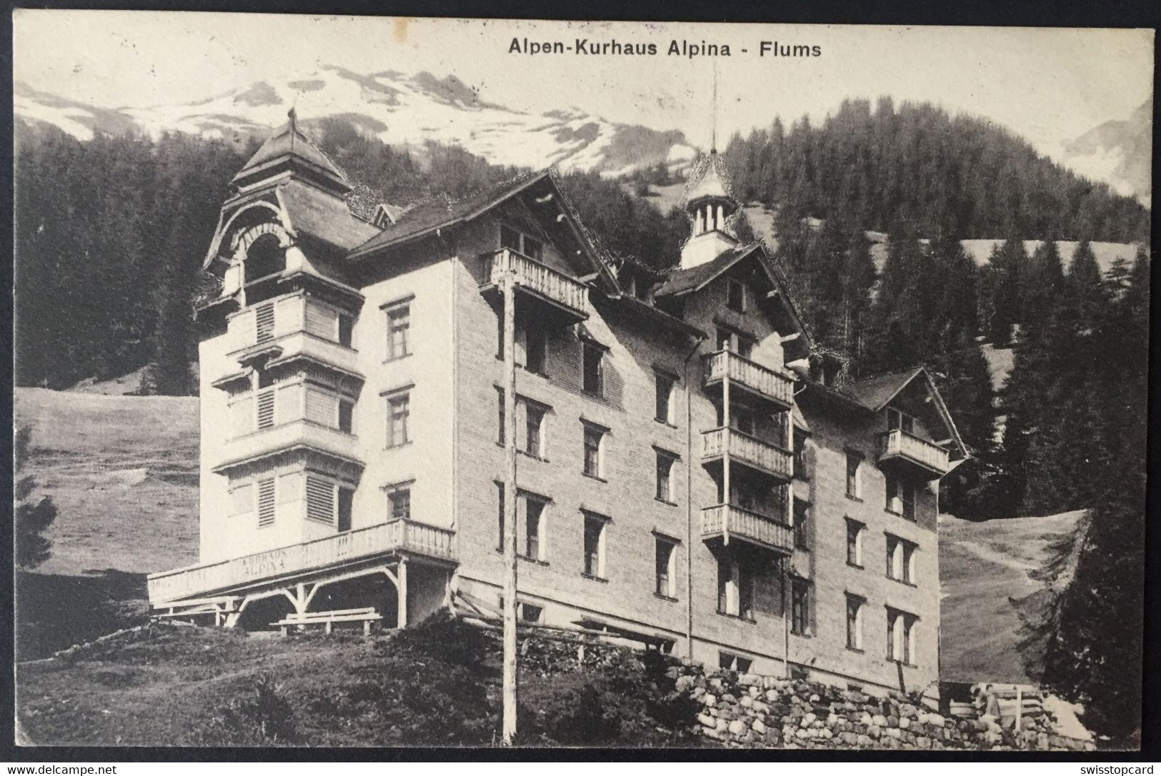 FLUMS Alpen-Kurhaus Alpina Gel. 1913 Stempel Kurhaus - Flums