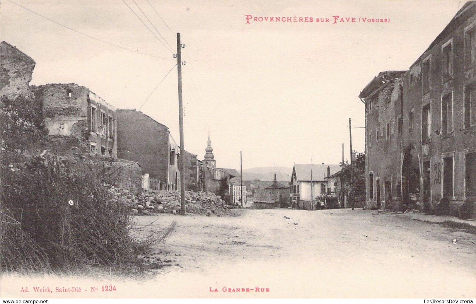 FRANCE - 88 - PROVENCHERES SUR FAVE - La Grande Rue - Welck 1234 - Carte Postale Ancienne - Provencheres Sur Fave