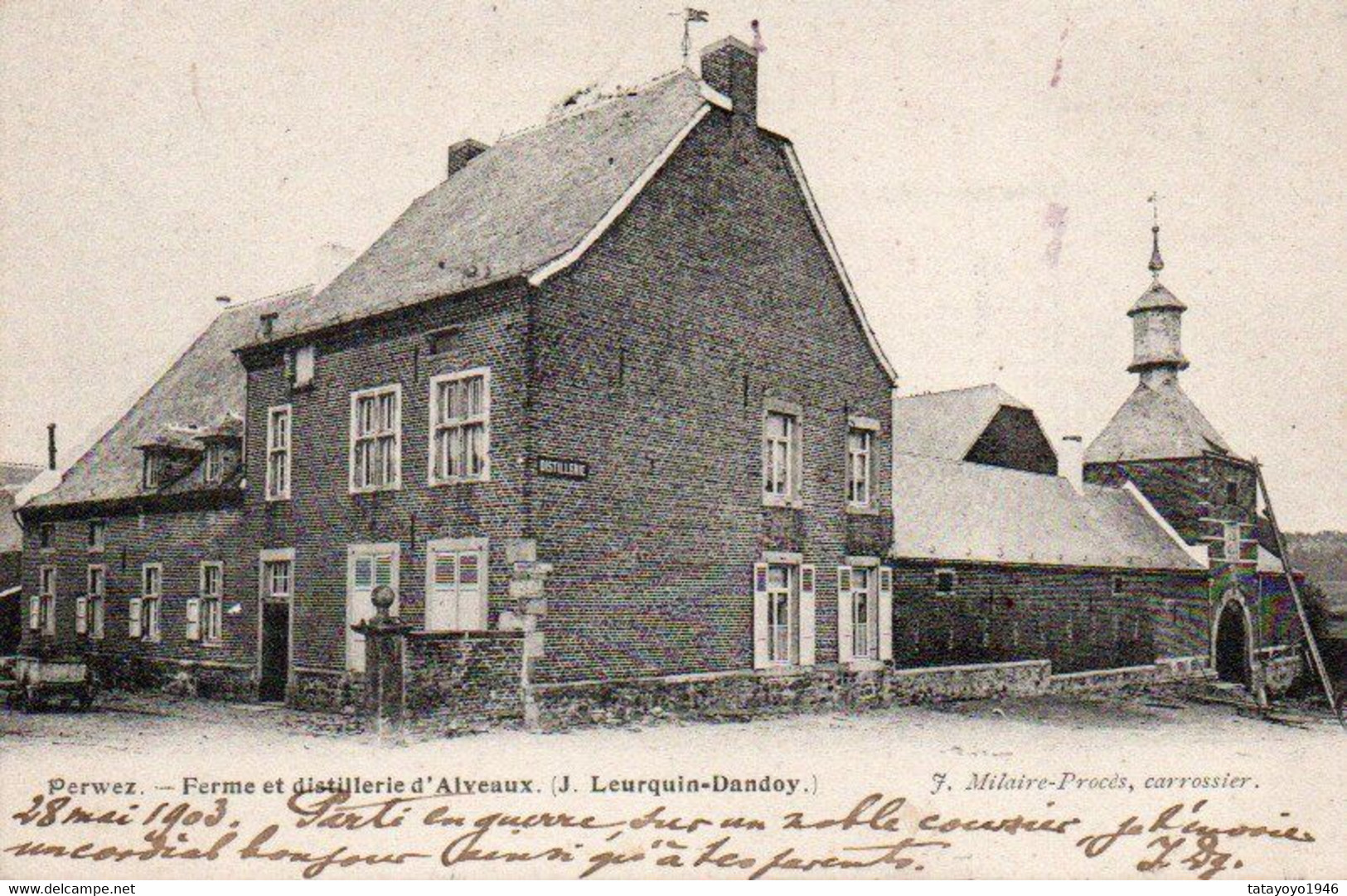 Perwez Ferme Et Distillerie  D'Alveaux   J.Leurquin-dandoy Voyagé En 1903 - Perwez