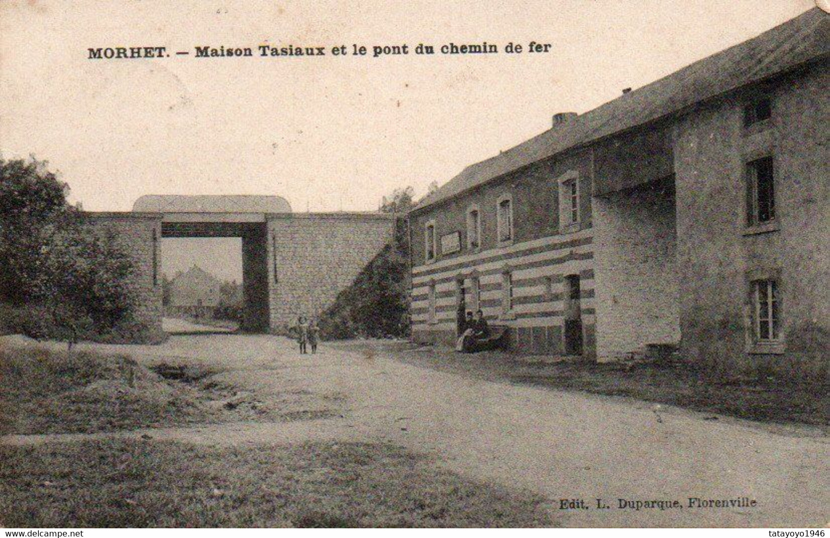 Morhet  Maison Tasiaux Et Le Pont Du Chemin De Fer Voyagé En 1909 - Vaux-sur-Sure