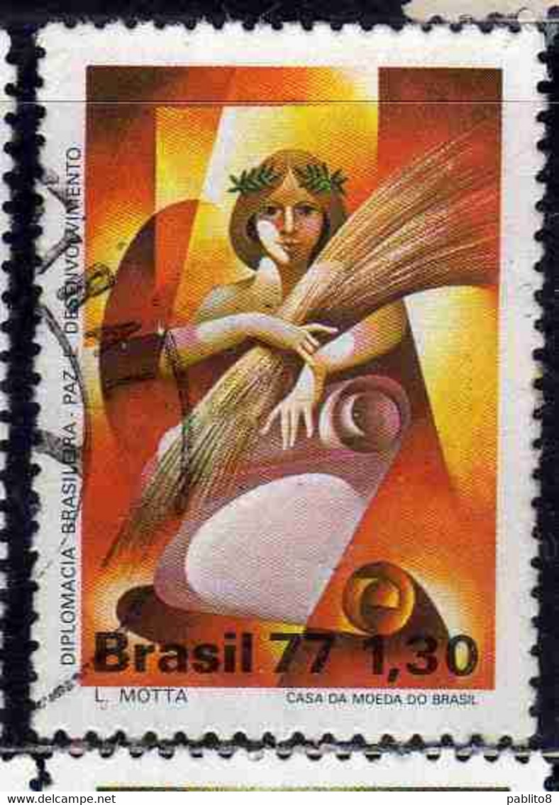 BRAZIL BRASIL BRASILE BRÉSIL 1977 BRAZILIAN DIPLOMACY  1.30cr USATO USED OBLITERE' - Oblitérés