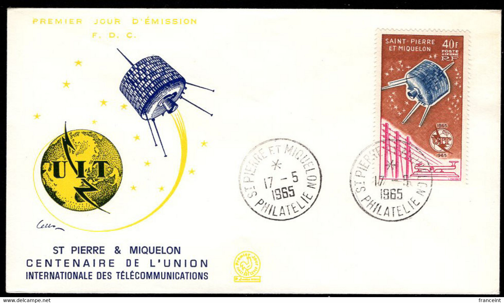 ST. PIERRE & MIQUELON(1965) Telstar. Unaddressed FDC With Cachet. Scott No C29, Yvert No PA32. - FDC