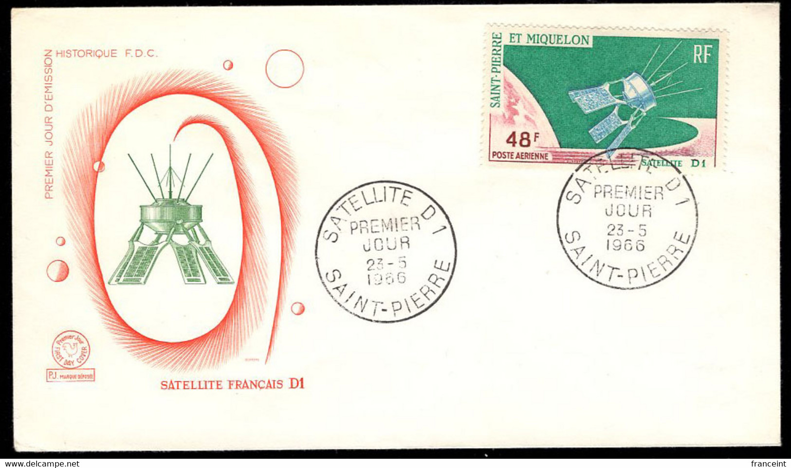 ST. PIERRE & MIQUELON(1966) Satellite D-1. Unaddressed FDC With Cachet. Scott No C32, Yvert No PA35. - FDC