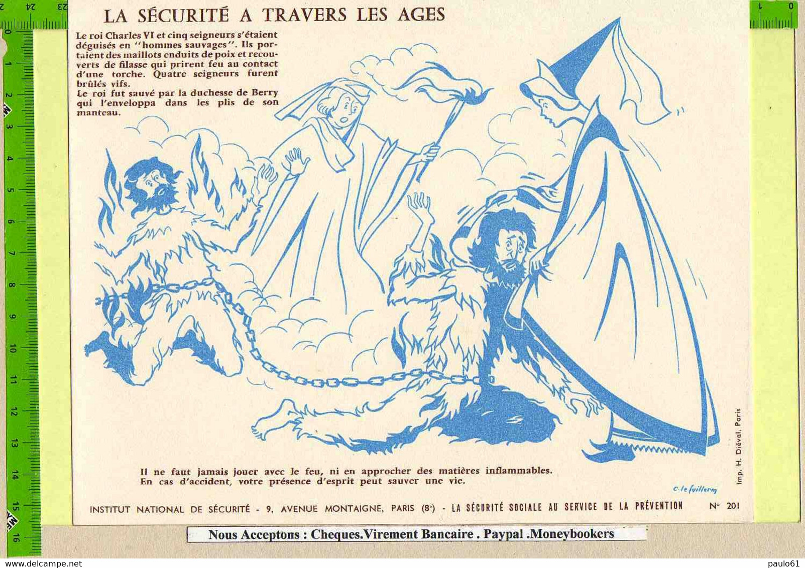 BUVARD  : La Securité A Travers Les Ages N°201 Roi Charles VI  Deguisés En Hommes Sauvages - Schnaps & Bier