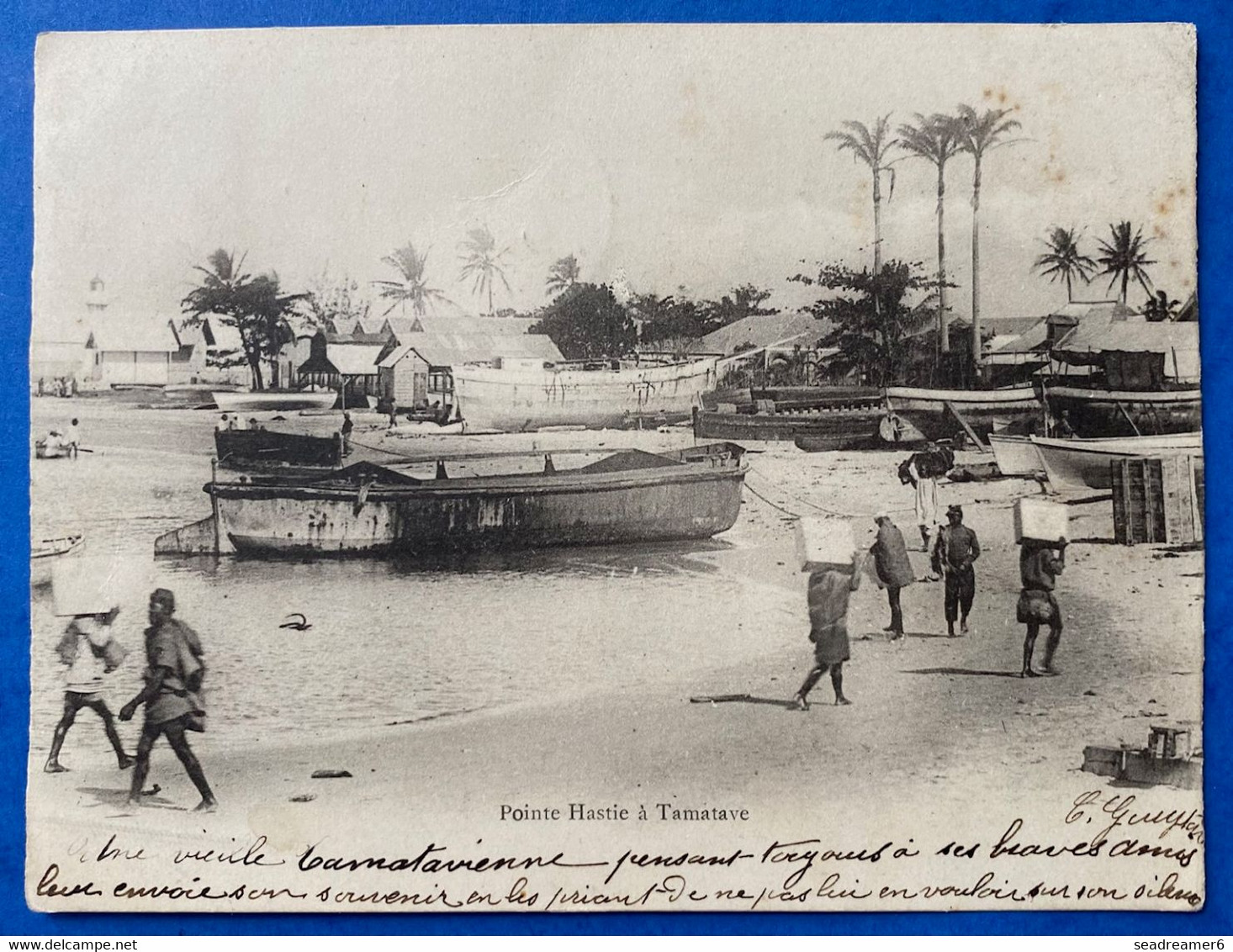 Carte Postale Pointe HASTIE à TAMATAVE Avec Type Groupe Tricolore N°28, 30 & 31 Obl Dateur Bleu TAMATAVE Pour PITHIVIERS - Briefe U. Dokumente