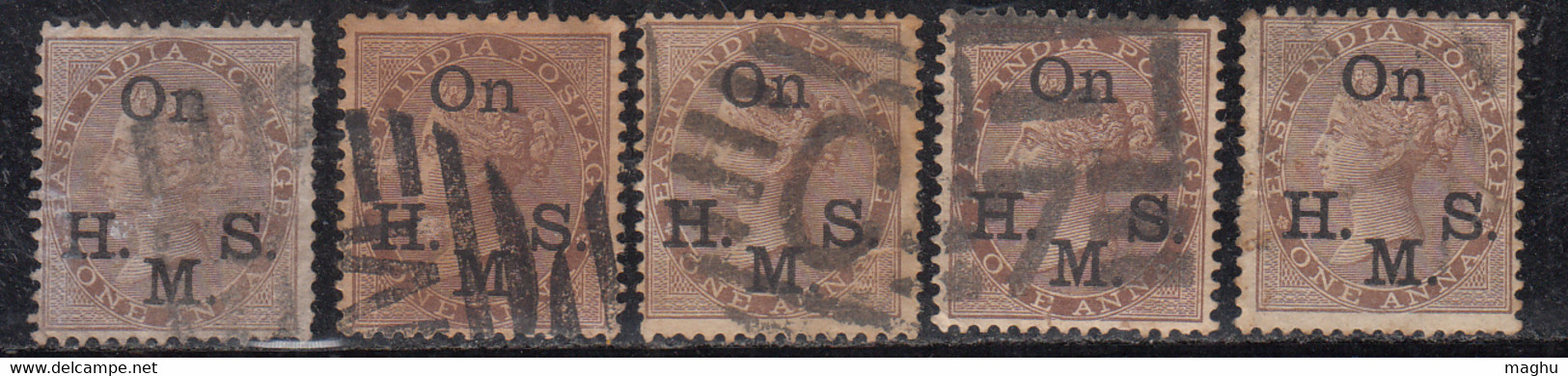 1a X 5 Diff., Shades Varities, British East India Used On H.M.S. Service, 1874, One Anna, Official. - 1854 Britische Indien-Kompanie