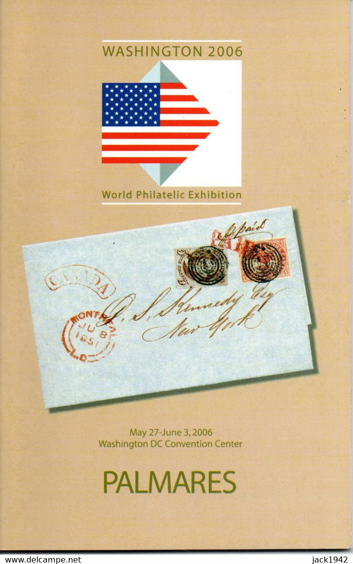 U.S.A. - WASHINGTON 2006 World Philatelic Exhibition Catalogue + Palmarès - Philatelic Exhibitions