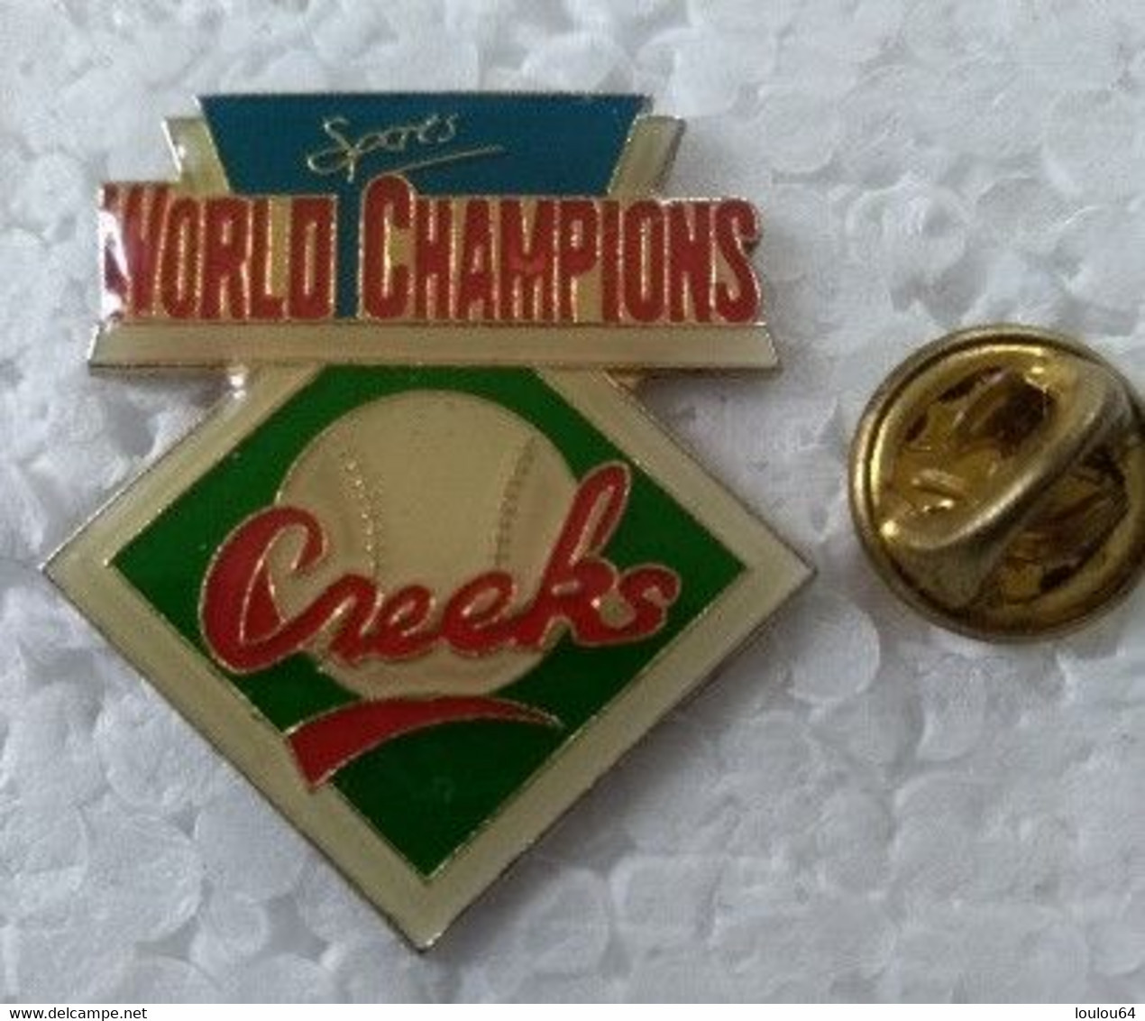 Pin's - Sports - Baseball - WORLD CHAMPIONS - CREEKS - - Baseball