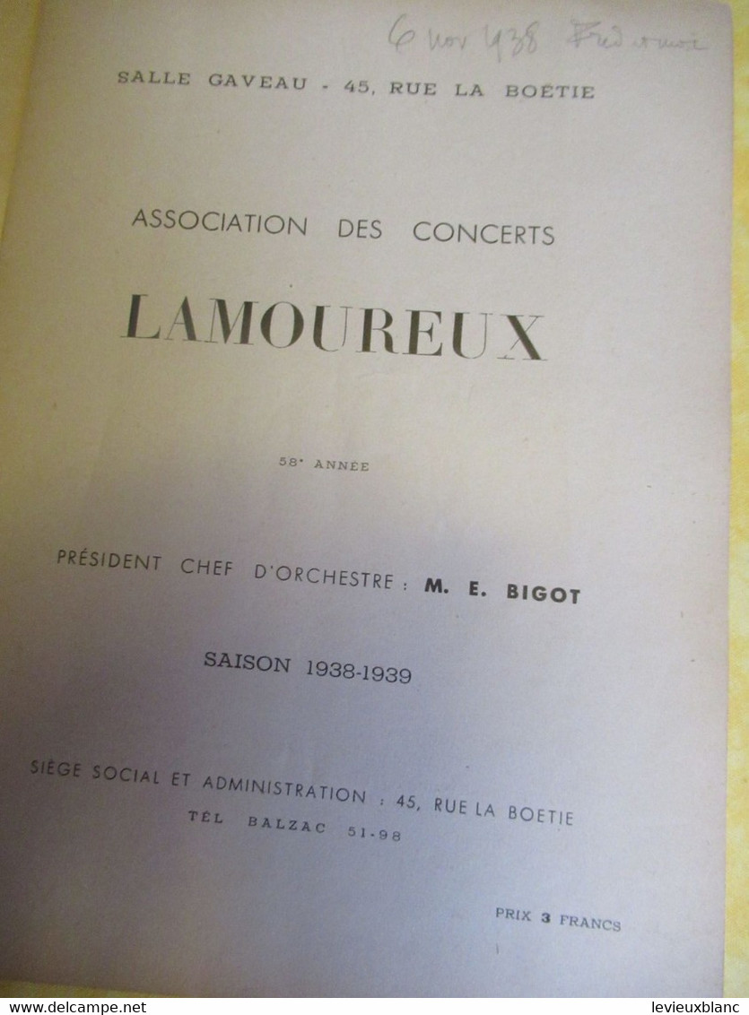 Programme Ancien/Musique/Salle GAVEAU/Ass..des Concerts LAMOUREUX/ BIGOT Prdt /1938  PROG329 - Programma's