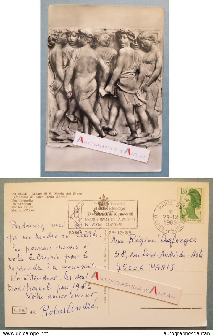● Robert André écrivain à Régine DEFORGES Romancière - Sur Carte Postale Firenze / Florence Museo Di S. Maria Del Fiore - Writers