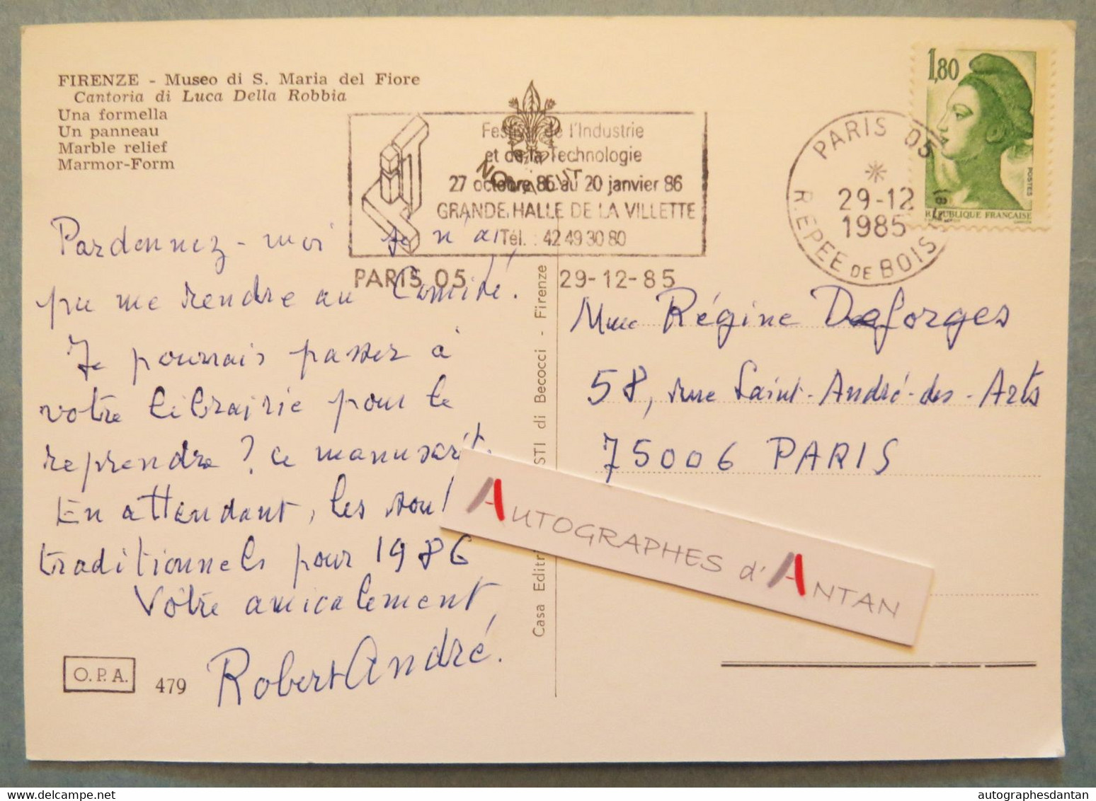 ● Robert André écrivain à Régine DEFORGES Romancière - Sur Carte Postale Firenze / Florence Museo Di S. Maria Del Fiore - Schriftsteller
