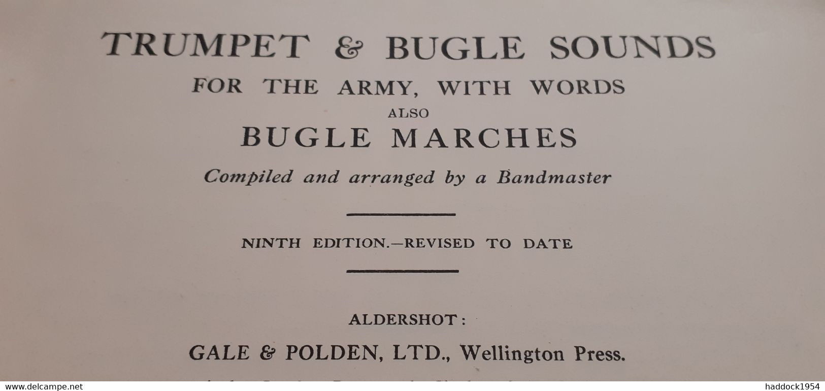 Trumpet And Bugle For The Army With Words Also Bugle Marches Gale And Polden - British Army