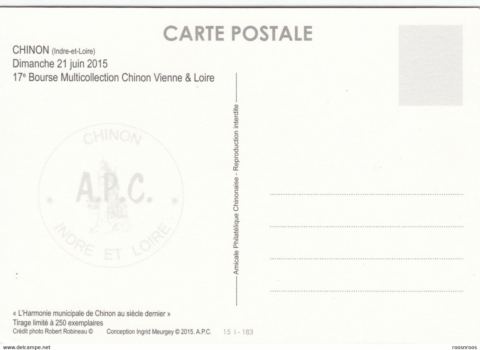 CP CHINON VIENNE ET LOIRE 37  - 17EME BOURSE MULTICOLLECTIONS - 2015 - TIRAGE LIMITE - Bourses & Salons De Collections