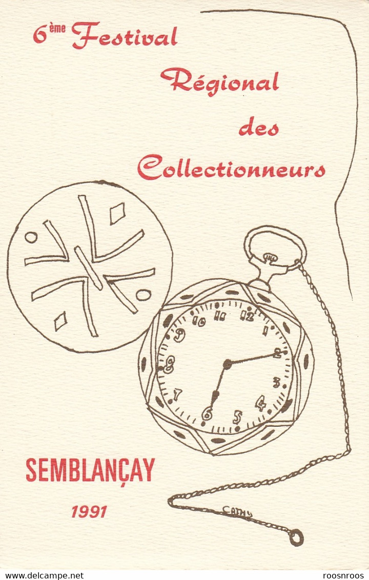 CP SEMBLANCAY 37  - 6EME FESTIVAL REGIONAL DES COLLECTIONNEURS -1991 - - Bourses & Salons De Collections