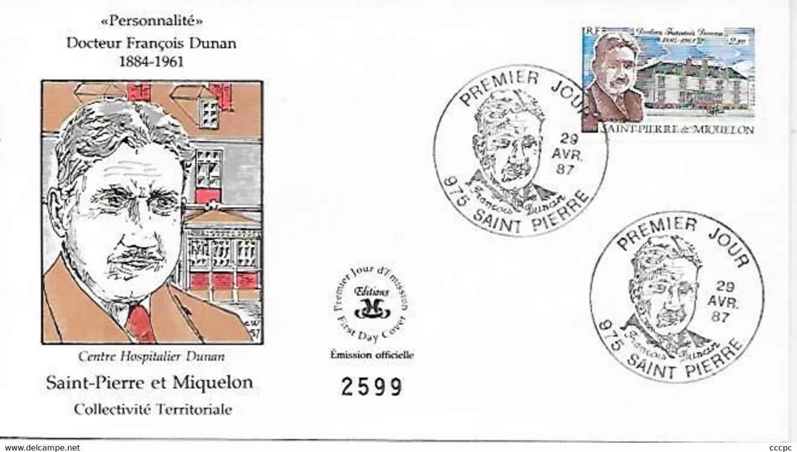 FDC Saint-Pierre Et Miquelon Docteur François Dunan 29 Oct 1987 - FDC