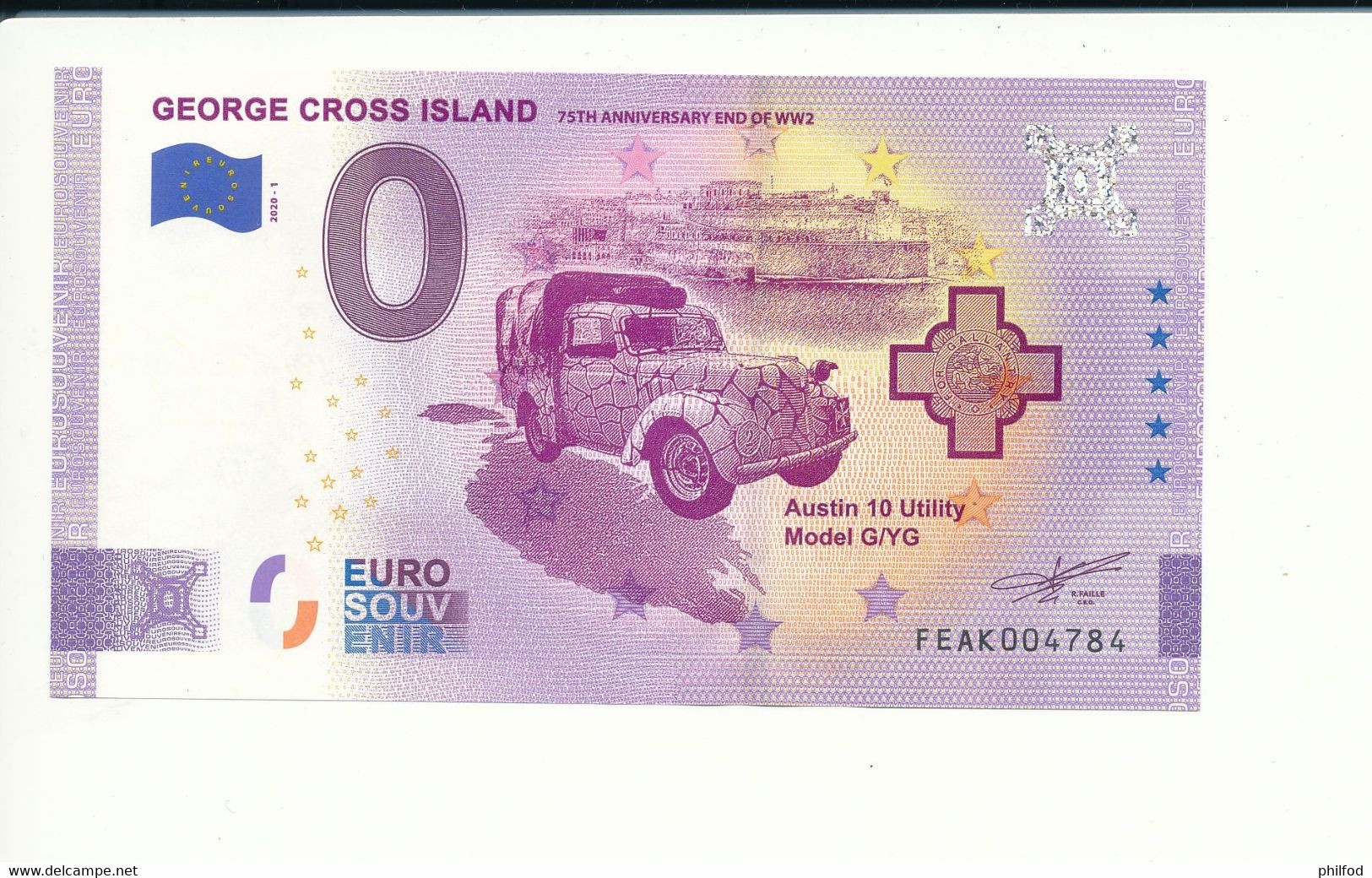 Billet Touristique 0 Euro - GEORGE CROSS ISLAND 75TH ANNIVERSARY END OF WW2 - FEAK -  2020-1 - ANNIV - N° 4784 - Autres & Non Classés
