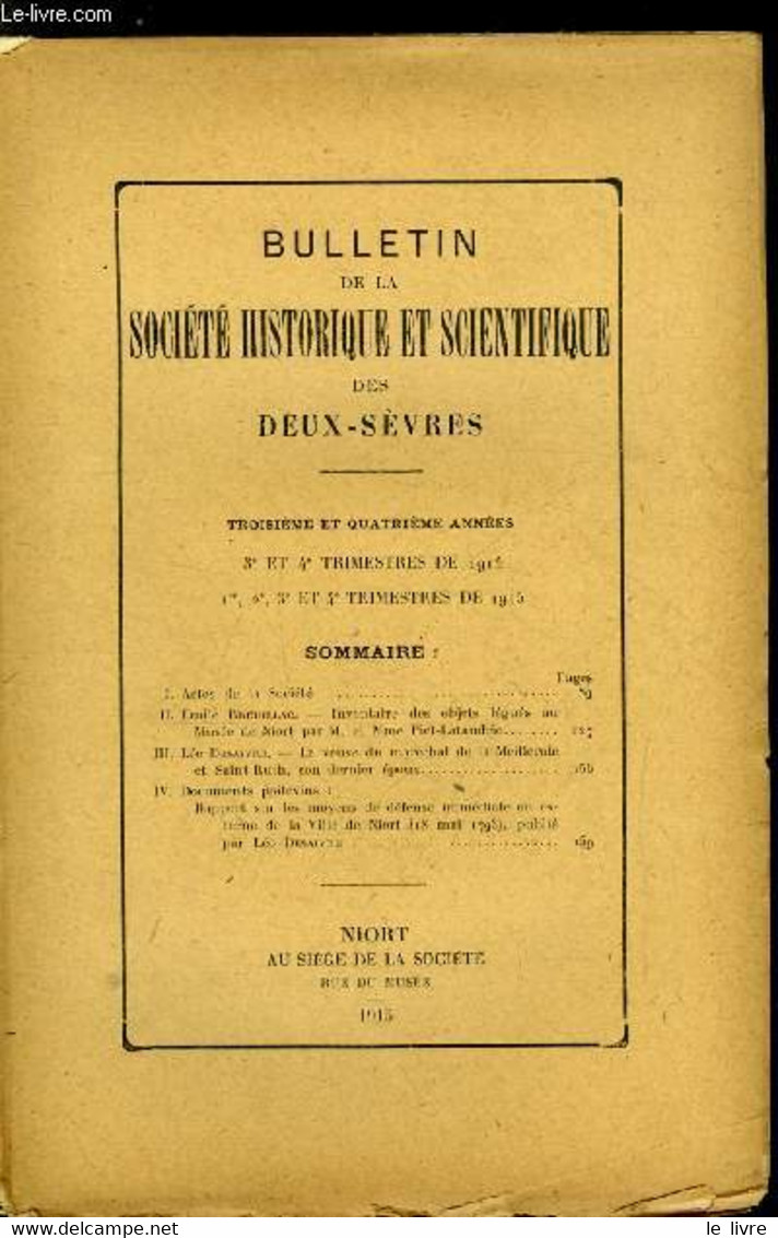 Bulletin De La Société Historique Et Scientifique Des Deux-sèvres 3e Et 4e Trimestres 1914, 1e, 2e, 3e Et 4e Trimestre 1 - Auvergne