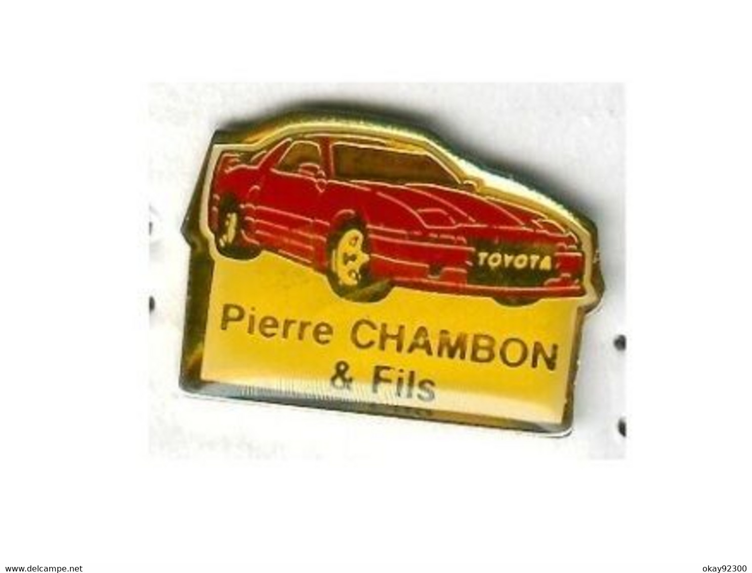 Pin's Voiture Automobile Car Toyota Chambon - Toyota