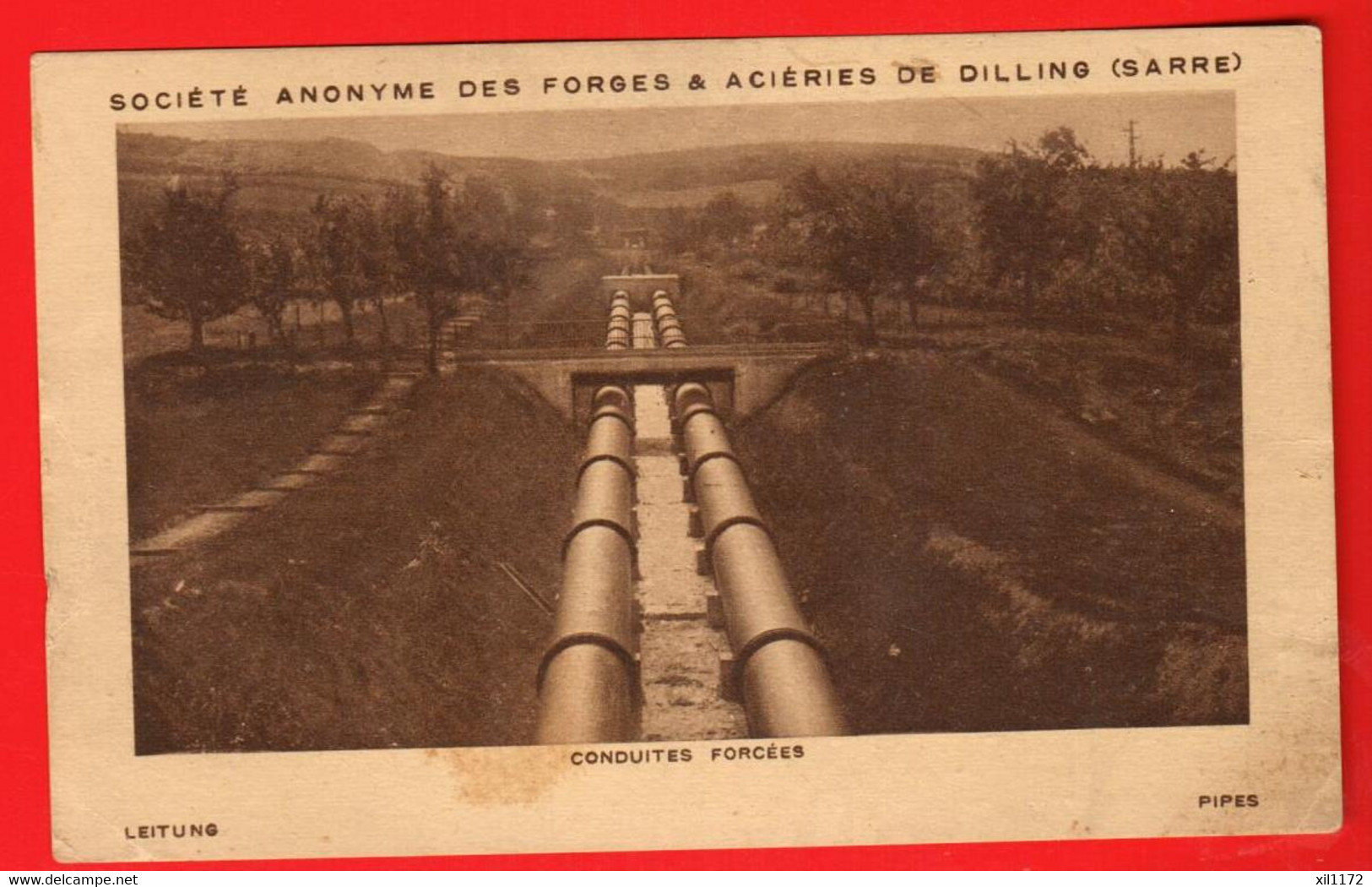 FKI-07 Dilligen Société Des Forges Et Aciéries Leitung  Pipes Conduites Forcées.  NG - Kreis Saarlouis