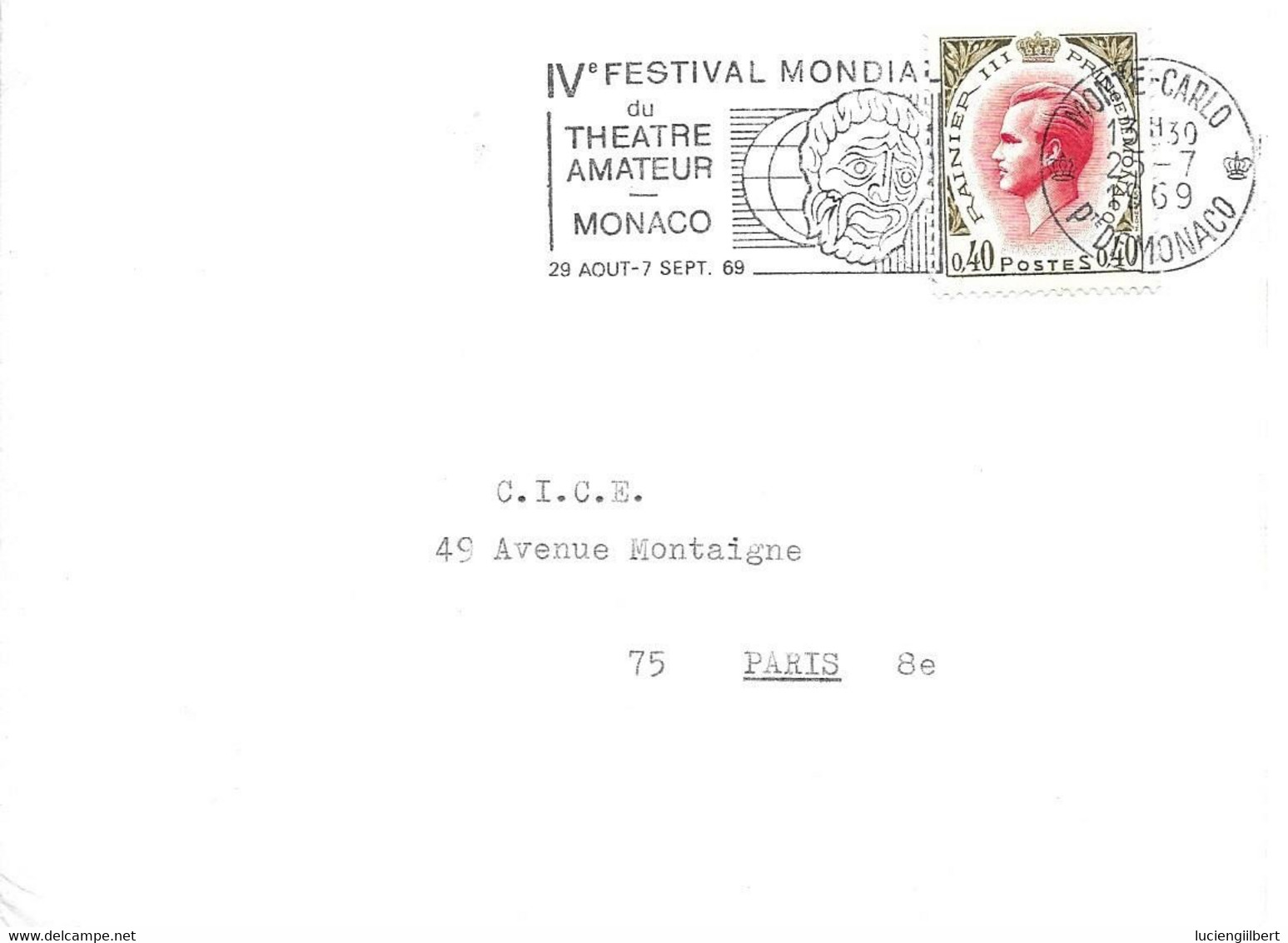 MONACO - TIMBRE N° 772    - RAINIER III   - 1969 - TARIF 13 1 69   -  FLAMME  : IIV FESTIVAL MONDIAL DU THEATRE AMATEUR - Lettres & Documents