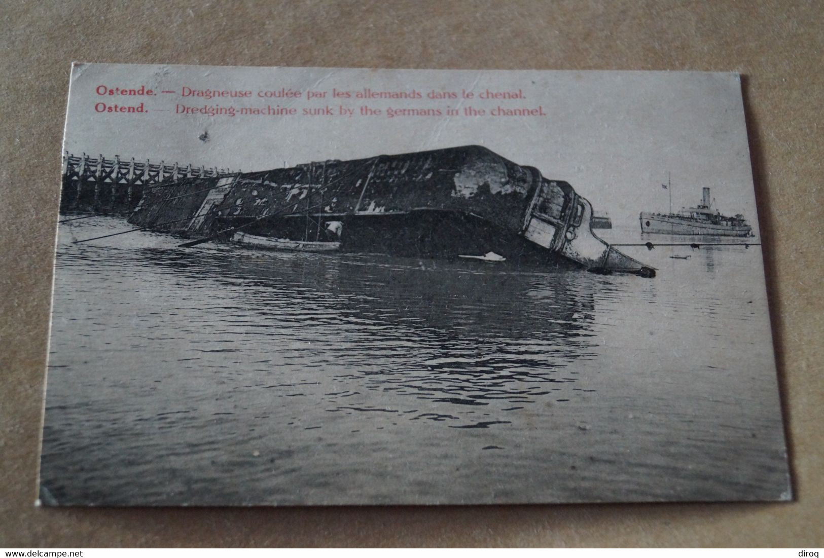 Dragueuse Coulée Par Les Allemands,Ostende 1919,Superbe Ancienne Carte Publicitaire,originale Pour Collection - Guerre 1914-18
