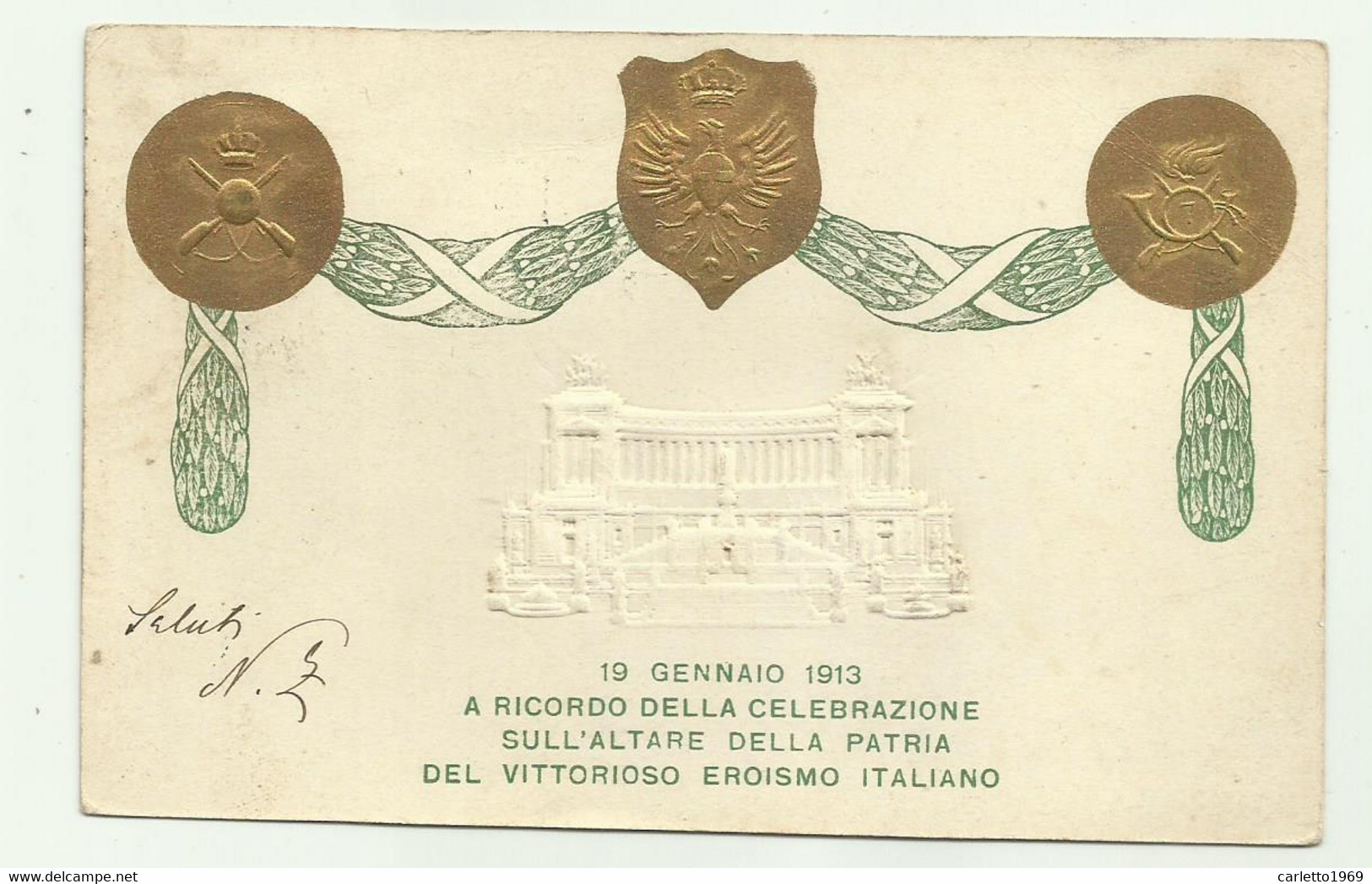 19 GENNAIO 1913  A RICORDO DELLA CELEBRAZIONE SULL'ALTARE DELLA PATRIA - VIAGGIATA  FP - Regiments