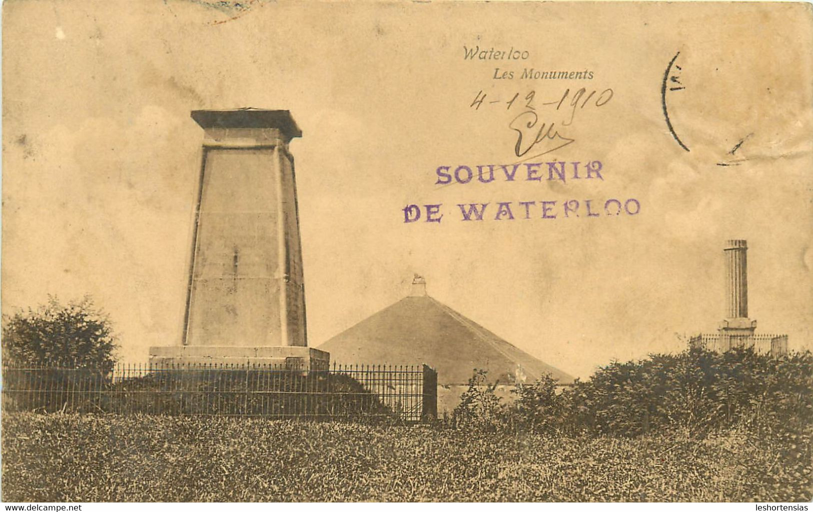 WATERLOO LES MONUMENTS CACHET SOUVENIR DE WATERLOO 4.12.1910 - Waterloo