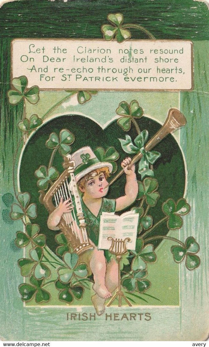 St. Patrick's Day  Irish Hearts  Let The Clarion Notes Resound  On Dear Ireland's Distant Shore .  .  .  .  .  .  . - Saint-Patrick's Day