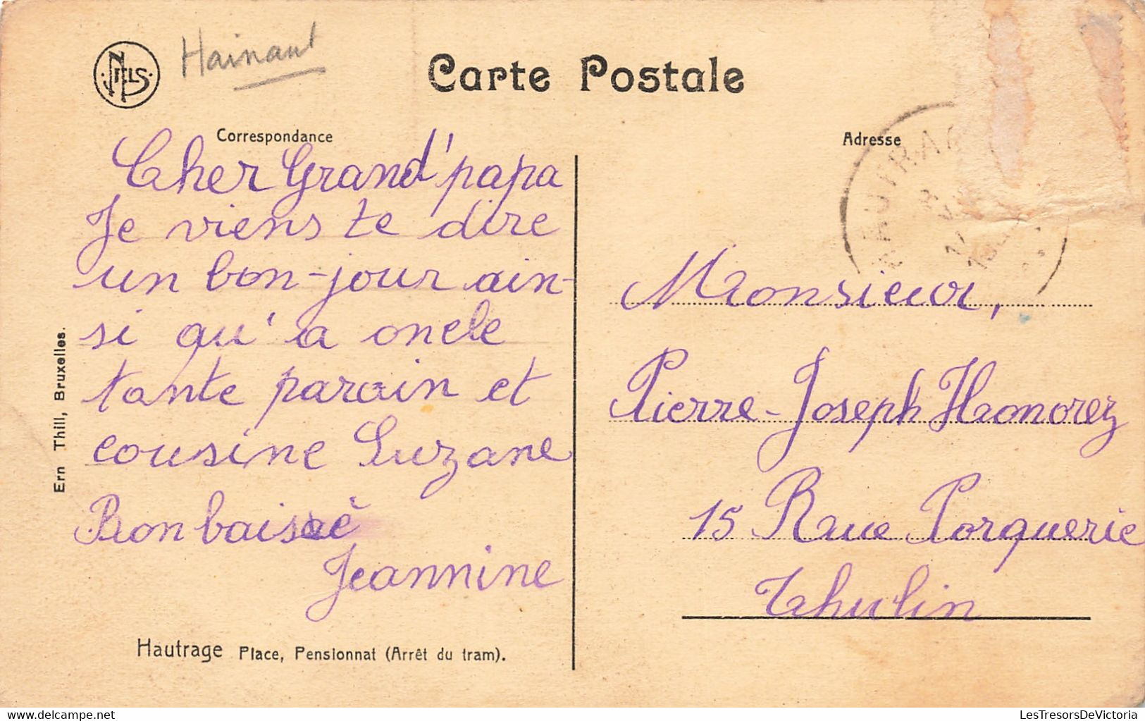 Belgique - Hautrage - Place Pensionnat - Arrêt De Tram - Edit. Ern Thill - Nels - Carte Postale Ancienne - Mons