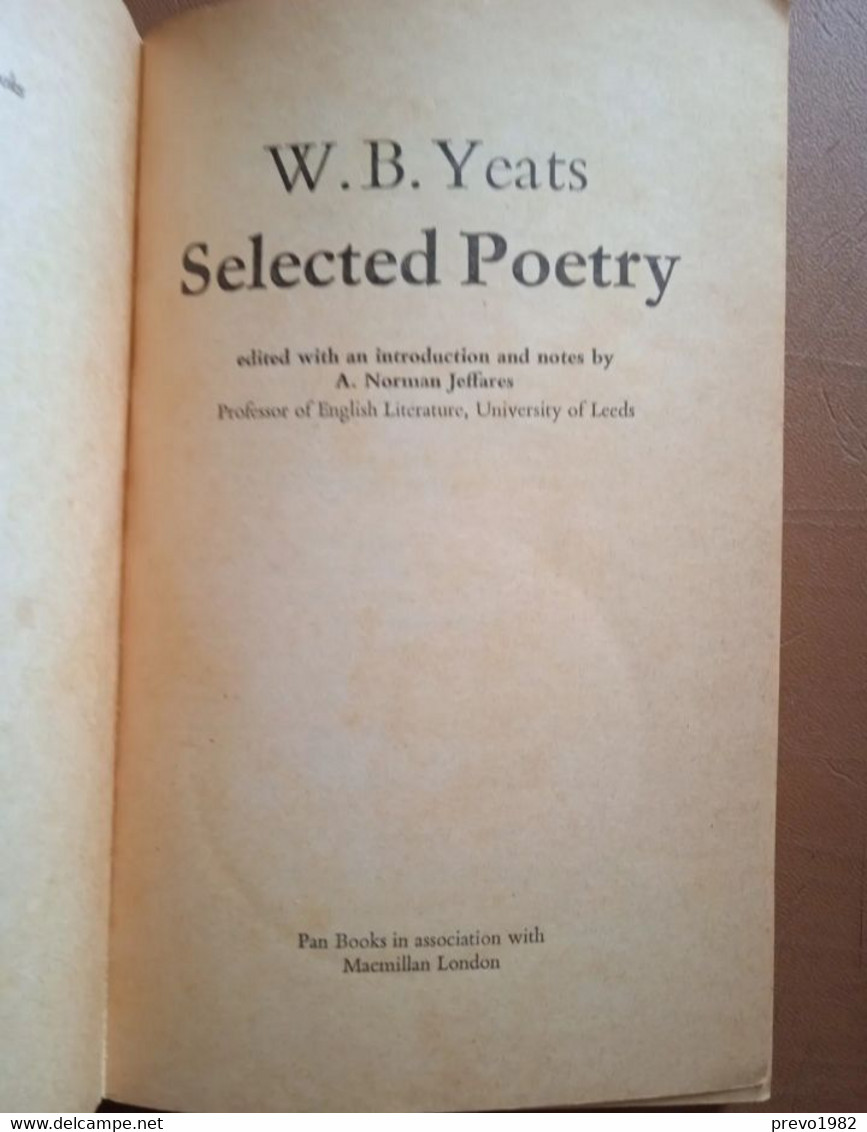 W. B. Yeats, Selected Poetry  (edizione Originale In Inglese)  PAN CLASSICS 1974 - Culture