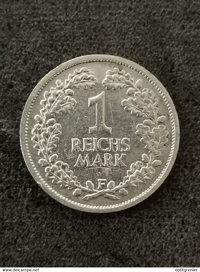 1 REICHSMARK ARGENT 1925 F STUTTGART ALLEMAGNE / GERMANY SILVER - 1 Mark & 1 Reichsmark