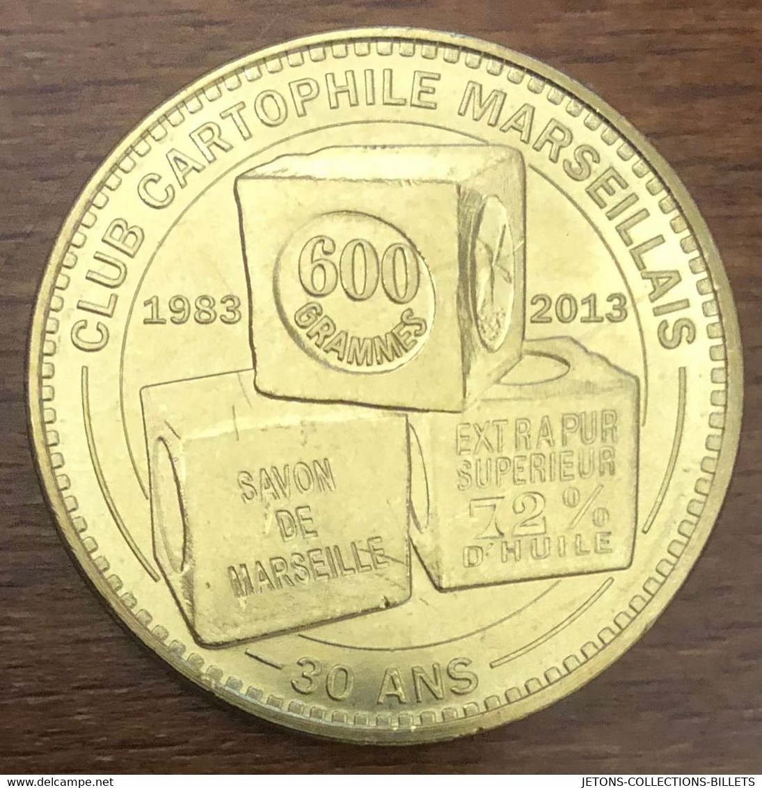 13 SAVON DE MARSEILLE MDP 2013 MEDAILLE SOUVENIR MONNAIE DE PARIS JETON TOURISTIQUE MEDALS COIN TOKENS - 2013