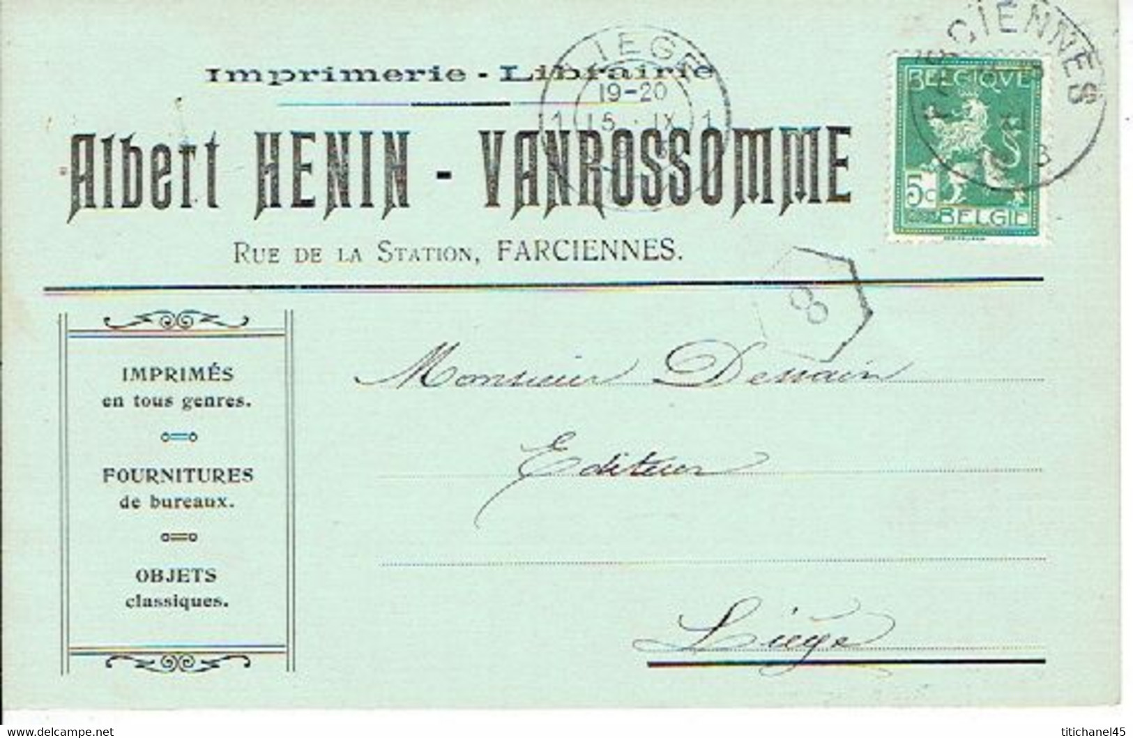 CP Publicitaire FARCIENNES 1913 - ALBERT HENIN - VANROSSOMME - Imprimerie-Librairie - Farciennes