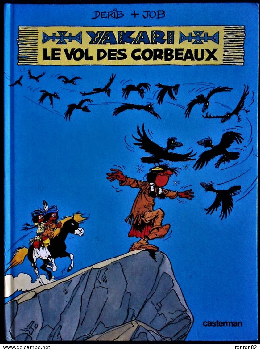 Derib + Job - YAKARI N° 14 - Le Vol Des Corbeaux - CASTERMAN - (  E.O. 1988 ) . - Yakari