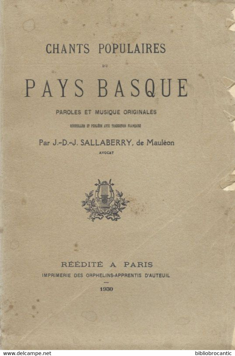 *CHANTS POPULAIRES DU PAYS BASQUE* PAROLES ET MUSIQUE ORIGINALES RECUEILLIES ET PUBLIEES AVEC TRADUCTION FRANCAISE - Baskenland